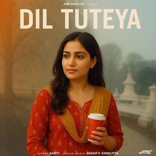 Dil Tuteya