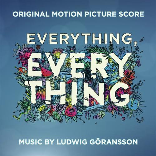 Everything, Everything (Original Motion Picture Score)