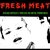 Fresh Meat Remix