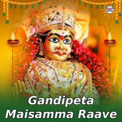 Gandipeta Maisamma Raave