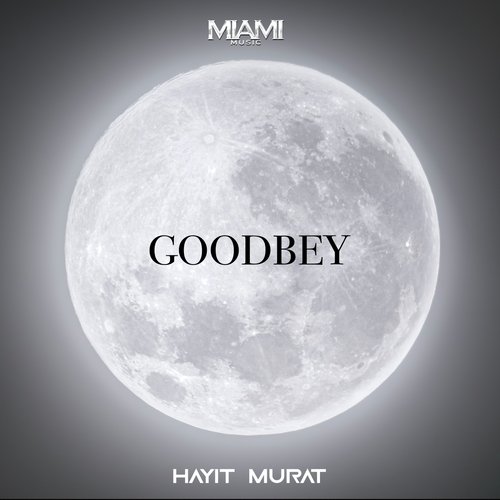 Goodbey (Hayit Murat) cover art