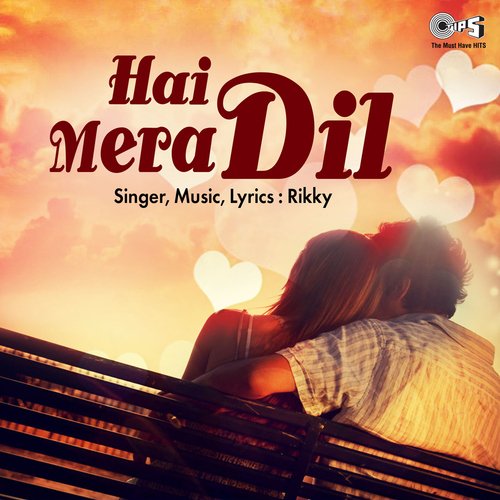 Hai Mera Dil