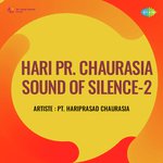 Hari Pr Chaurasia Sound Of Silence 2