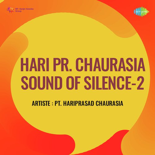 Hari Pr Chaurasia Sound Of Silence 2