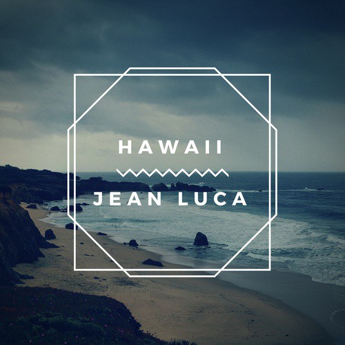 Hawaii (Original Mix)