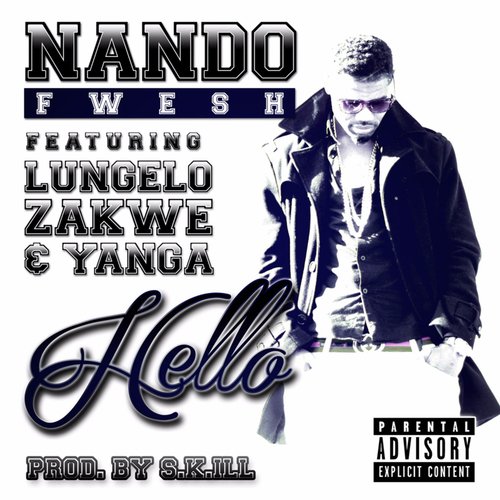 Hello (feat. Lungelo, Zakwe & Yanga) cover art