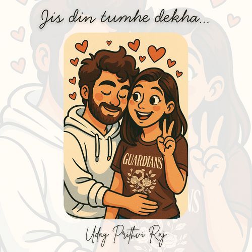Jis Din Tumhe Dekha