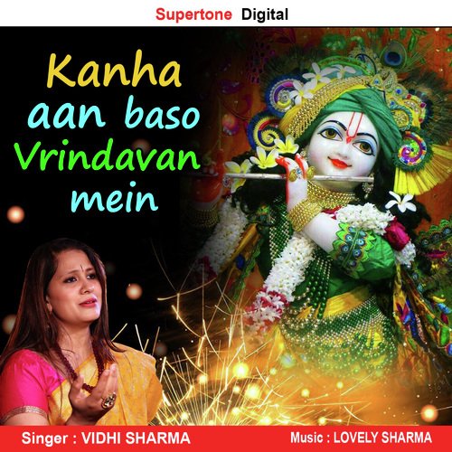 Kanha Aan Baso Vrindavan Mein