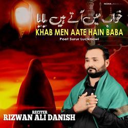 Khab Men Aate Hain Baba