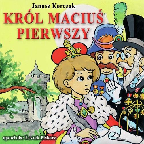 Król Macius Pierwszy cz. III cover art