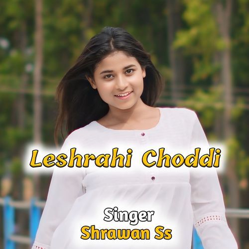 Leshrahi Choddi