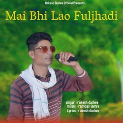 Mai Bhi Lao Fuljhadi-HD4kfCRhVGY