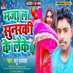 Maja L Sunarki Ke Leke