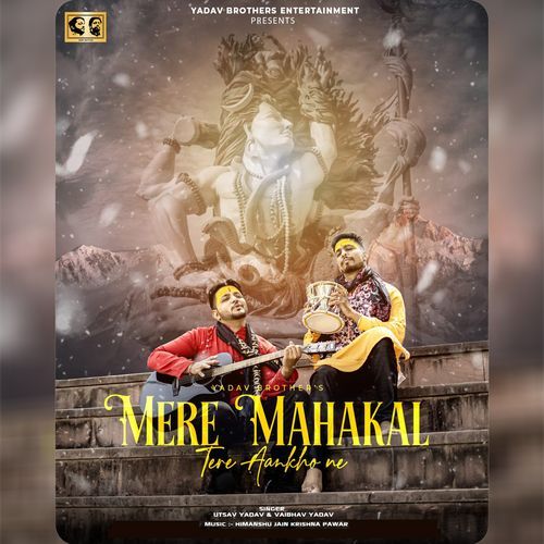 Mere Mahakal Tere Ankho Ne