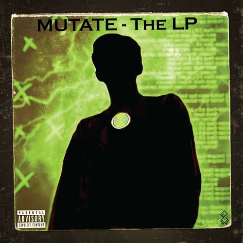 Mutate - The LP