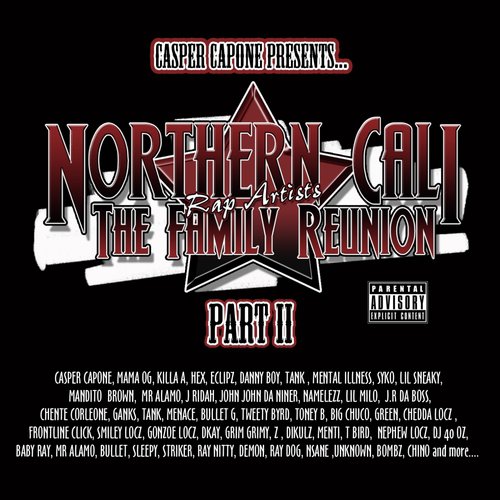 Northern Cali Rap Artists: The Family Reunion, Pt. 2_poster_image