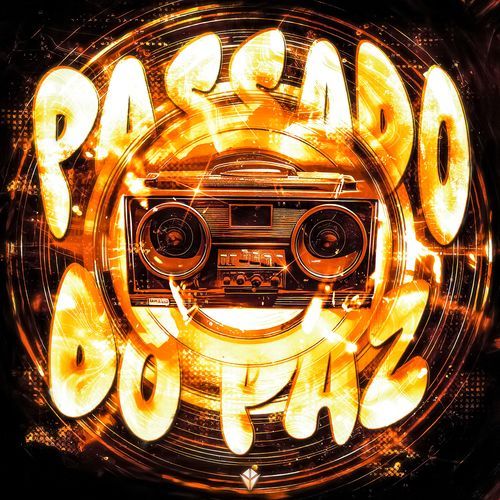 PASSADO DO PAZ - Sped Up