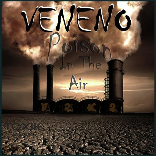 Poison in the Air V 2 K 2