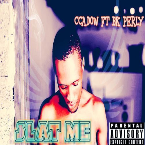 SLAT ME (feat. BK PERLY) cover art