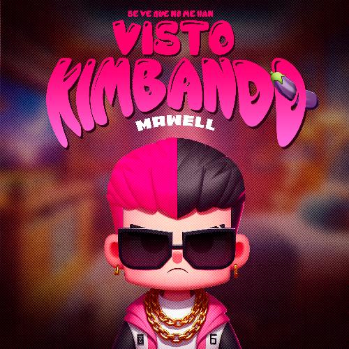 Se Ve Que No Me Han Visto Kimbando