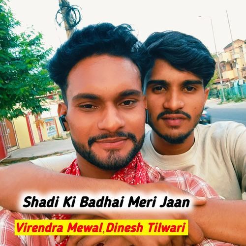 Shadi ki badhai meri jaan