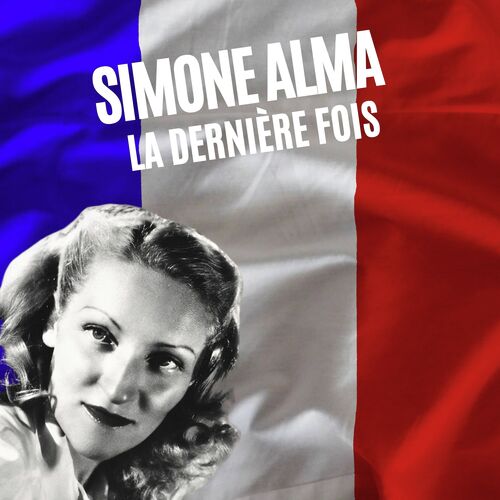 Simone Alma - La dernière fois