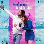 Sohna Koi Nahi (From &quot;Kokka&quot;)