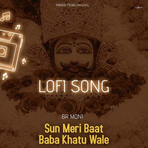 Sun Meri Baat Baba Khatu Wale- Lofi Song