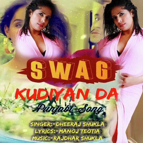 Swag Kudiyan Da