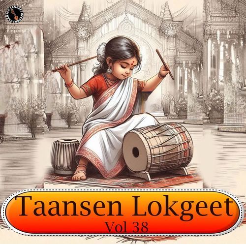 Taansen Lokgeet Vol 38