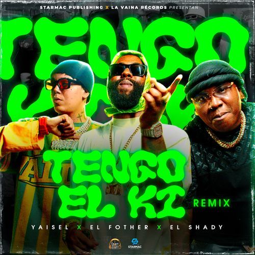 Tengo El Ki (Remix)_poster_image