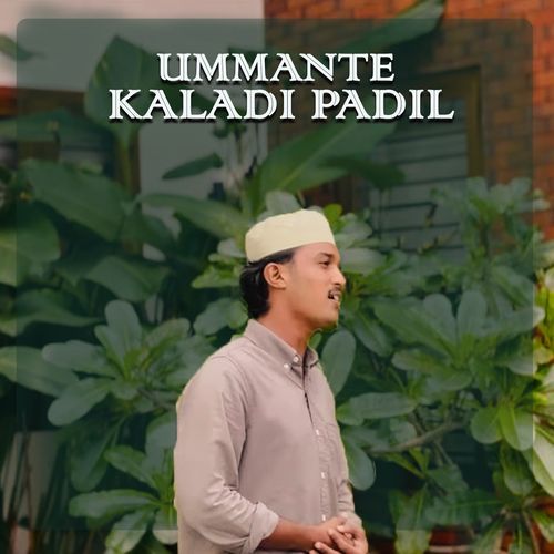 Ummante Kaladi Padil