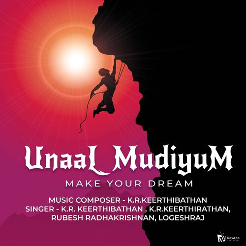 Unaal Mudiyum (Make Your Dream)