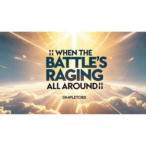 When the Battle's Raging All Around cover art