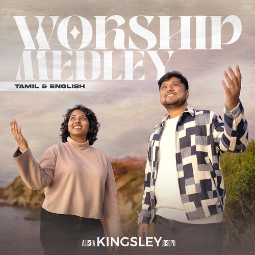 Worship Medley