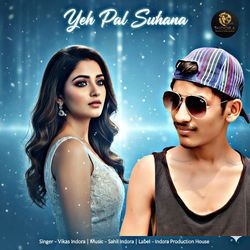 Yeh Pal Suhana