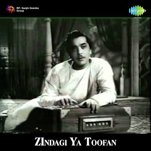 Zindagi Ya Toofan