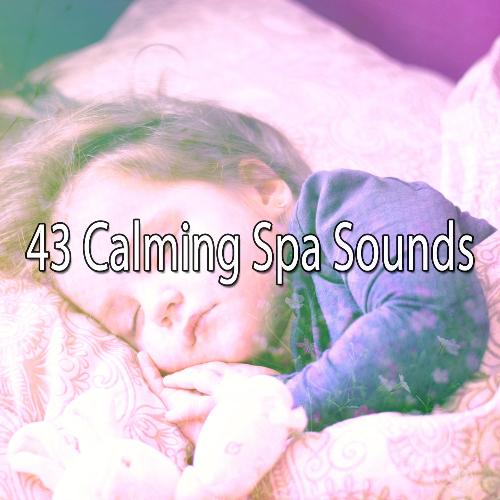 43 Calming Spa Sounds
