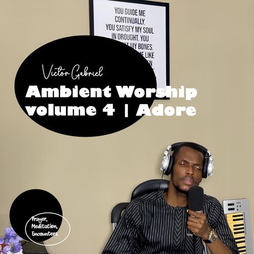 Ambient Worship, vol. 4 | Adore