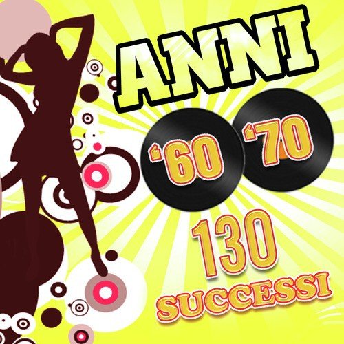 Anni '60 '70