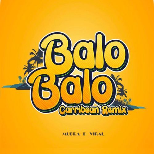 Balo Balo (Caribbean Remix) cover art