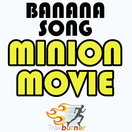 banana song minions lyrics