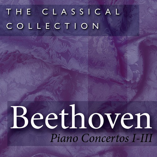 Beethoven: Piano Concertos Nos. 1, 2, 3