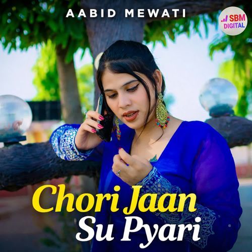 Chori Jaan Su Pyari