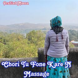 Chori Tu Fone Kare N Massage-Lw8ZfSwBWUU