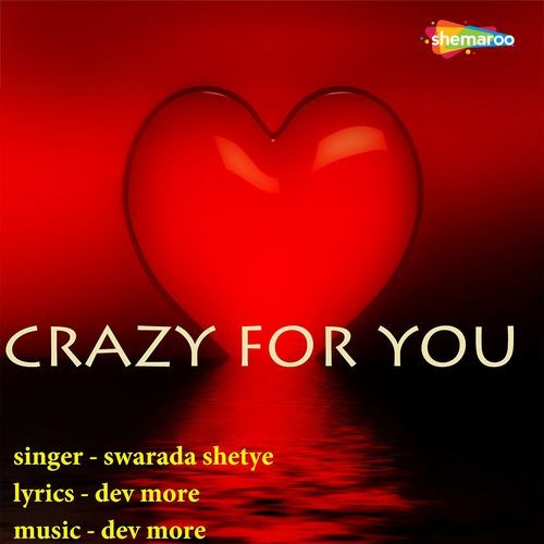 Crazy For You