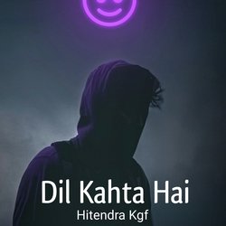 Dil Kahta Hai-MwFbWgxDBGA