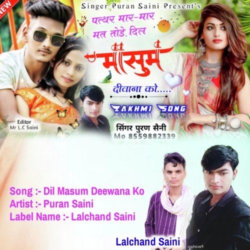 Dil Masum Deewana Singer Puran Saini