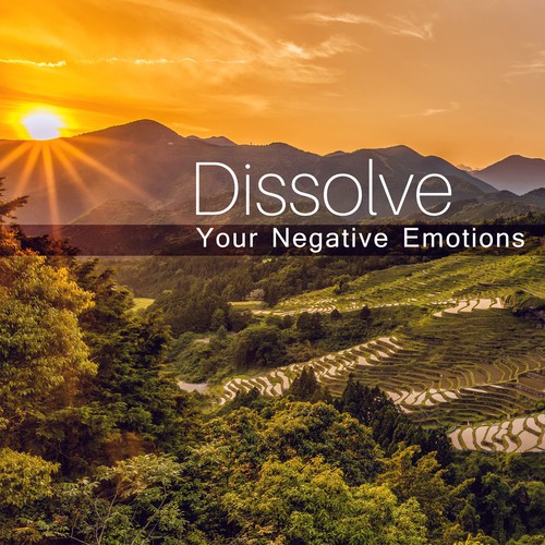 Dissolve Your Negative Emotions (Natural Anxiety Disorder Remedies, Guided Meditation, Sound Therapy, Overcome & Stay Free in Seconds)