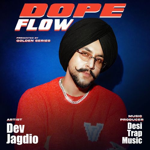 Dope Flow